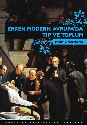 Erken Modern Avrupa'da Tıp ve Toplum