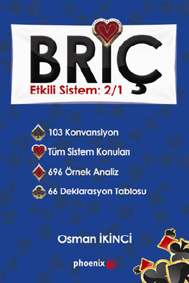 Briç Etkili Sistem: 2/1