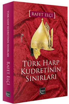Türk Harp Kudretinin  Sınırları
