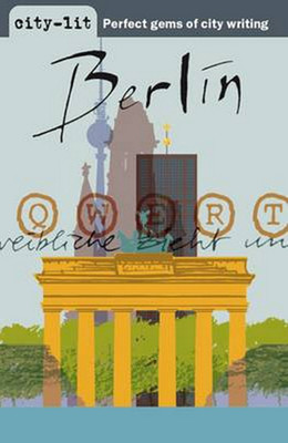 Berlin (City-Lit Series)