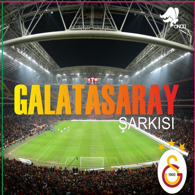Galatasaray Şarkısı