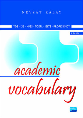 Academic Vocabulary KPDS-ÜDS-LYS-TOFL-IELTS-Proficiency