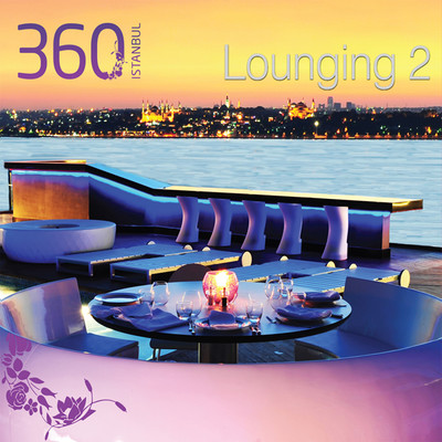 360 İstanbul Lounging 2
