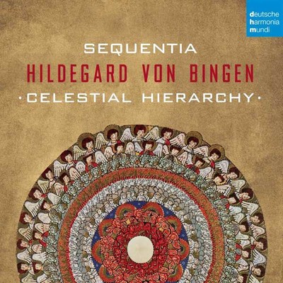 Hildegard Von Bingen - Celectial Hierarchy