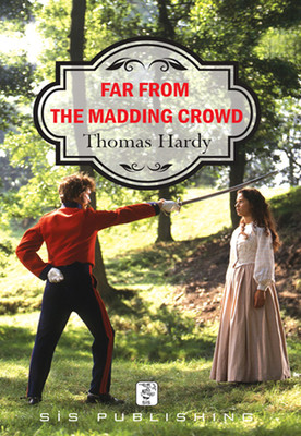 far far from the madding crowd