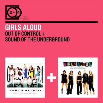 Out Of Control/ The Sound Of The Underground 2 For 1
