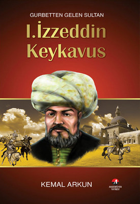 I.İzzeddin Keykavus