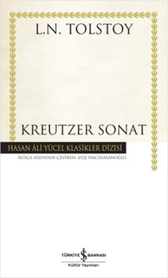 Kreutzer Sonat - Hasan Ali Yücel Klasikleri