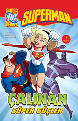 Superman - Çalınan Süper Güçler