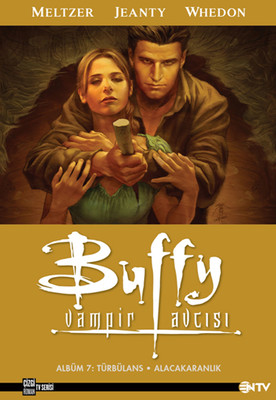 Buffy Vampir Avcısı 7 - Türbülans Ve Alacakaranlık