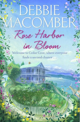 Rose Harbor in Bloom (Rose Harbor 2)
