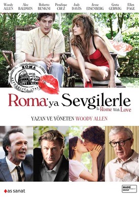 To Rome With Love - Roma'ya Sevgilerle