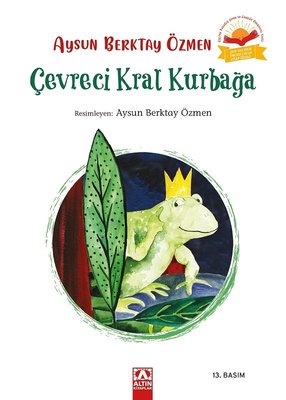 Çevreci Kral Kurbağa