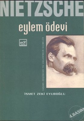 Nietzsche: Eylem Ödevi