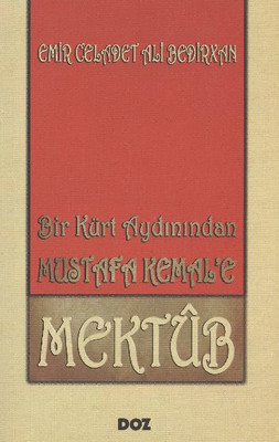 Bir Kürt Aydınından Mustafa Kemal'e Mektup