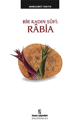 Rabia: Bir Kadın Sufi