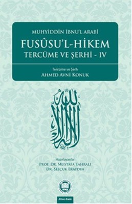 Fususu'l-Hikem Tercüme ve Şerhi 4