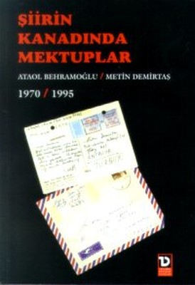 Şiirin Kanadında Mektuplar 1970-1995