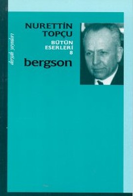 Bergson Bütün Eserleri 8