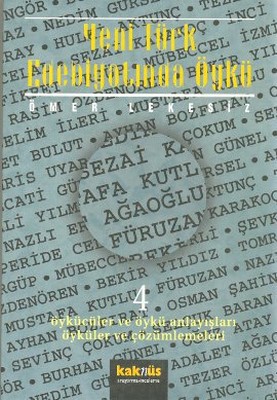 Yeni Türk Edebiyatında Öykü - 4