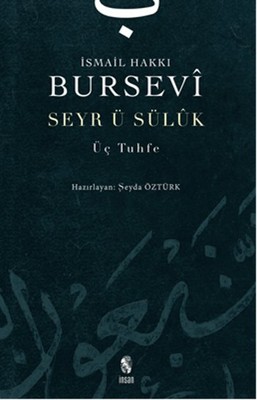 Seyr-i Süluk - Üç Tuhfe