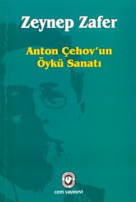 Anton Çehov'un Öykü Sanatı