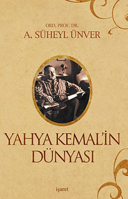 Yahya Kemal'in Dünyası