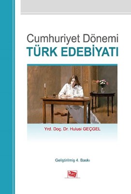 Cumhuriyet Dönemi Türk Edebiyatı