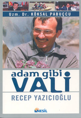 Adam Gibi Vali - Recep Yazıcıoğlu