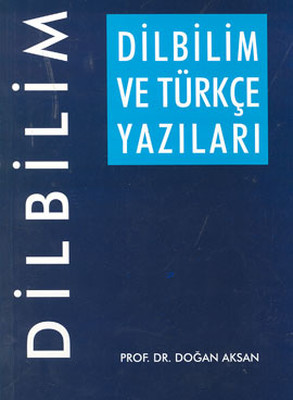 Dilbilim ve Türkçe Yazıları
