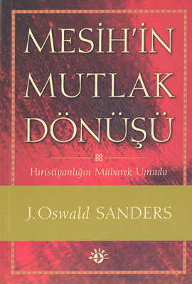 Mesih'in Mutlak Dönüşü