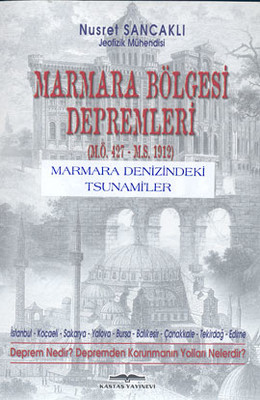 Marmara Bölgesi Depremleri (M.Ö. 427- M.S. 1912) Marmara Denizindeki Tsunami'ler