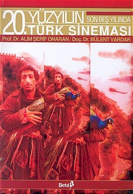 20. Yüzyılın Son Beş Yılında Türk Sineması