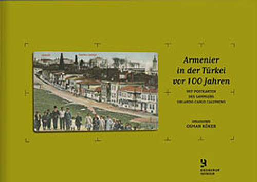 Armenier in der Türkei vor 100 Jahren