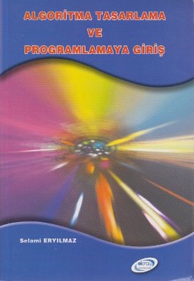 Algoritma Tasarlama ve Programlamaya Giriş