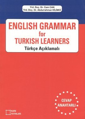 English Grammar for Turkish Learners Türkçe Açıklamalı