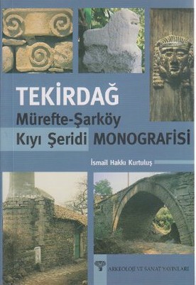 TekirdağMürefte-ŞarköyKıyı Şeridi Monografisi