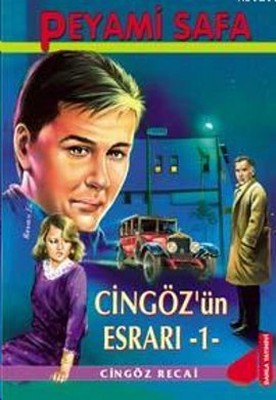 Cingoz Un Esrari 1 Cingoz Recai D R Kultur Sanat Ve Eglence Dunyasi