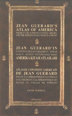 Jean Guerard'ın Amerika Kıtası Atlasları
