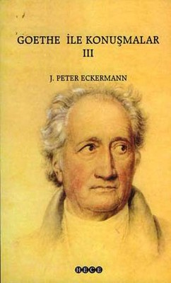 Goethe ile Konuşmalar 3