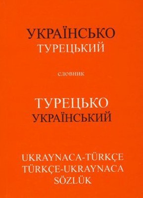Ukraynaca-TürkçeTürkçe-Ukraynaca Sözlük