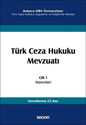Türk Ceza Hukuku Mevzuatı Cilt:1