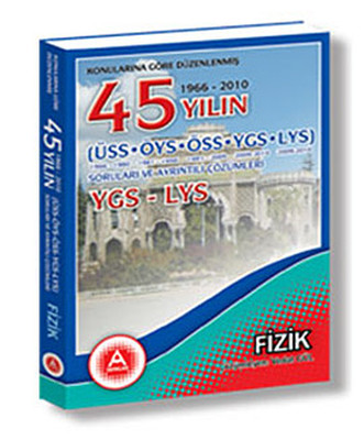 Konularina Gore Duzenlenmis 45 Yilin Ygs Lys Fizik Sorulari Ve Ayrintili Cozumleri D R Kultur Sanat Ve Eglence Dunyasi