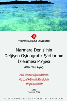 Marmara Denizi'nin Değişen Oşinografik Şartlarının İzlenmesi Projesi