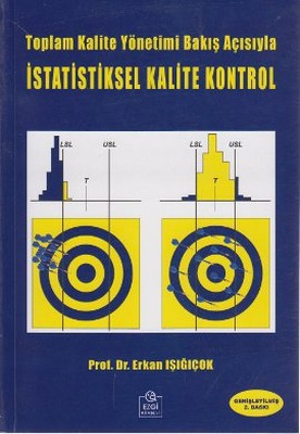 Toplam Kalite Yönetimi Bakış Açısıyla İstatistiksel Kalite Kontrol