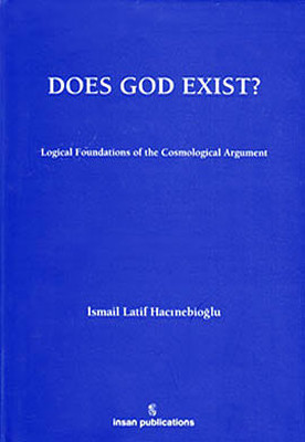 Does God Exist: Logical Foundations of the Cosmological Argument