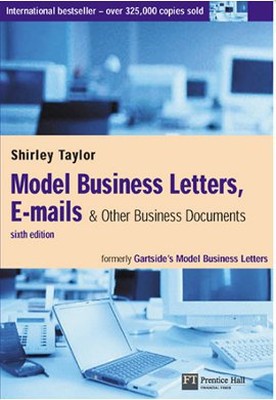 Model Business Letters E-mails and Other Business Documents