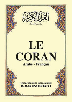 Le Coran (Cep Boy-Arapça-Fransızca Kur'an-ı Kerim ve Meali)