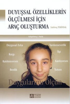 Duyuşsal Özelliklerin Ölçülmesi İçin Araç Oluşturma