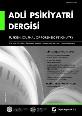 Adli Psikiyatri Dergisi - Cilt:3 Sayı:1 Ocak 2006
